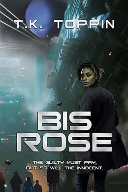 E-Book (epub) Bis Rose von T. K. Toppin