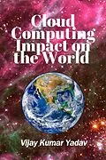 E-Book (epub) Cloud Computing Impact on the World von Vijay Kumar Yadav