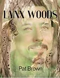E-Book (epub) Lynx Woods von P. A. Brown