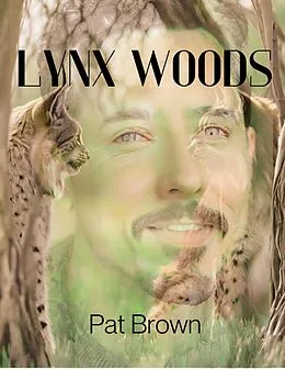 E-Book (epub) Lynx Woods von P. A. Brown