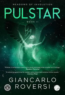 E-Book (epub) Pulstar II - Meadows of Involution (Pulstarverse, #2) von Giancarlo Roversi