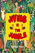 E-Book (epub) Jiving in the Jungle von Mishica Moon