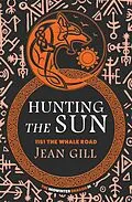 E-Book (epub) Hunting The Sun von Jean Gill