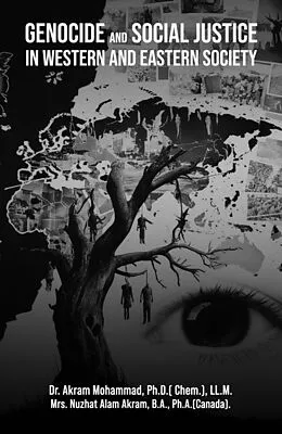 E-Book (epub) Genocide And Social Justice In Western And Eastern Society von Akram Mohammad