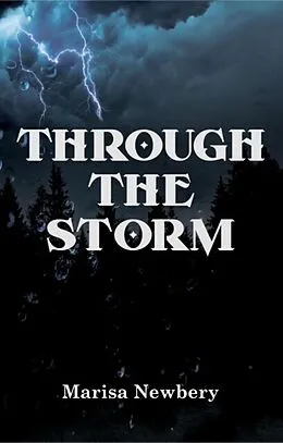 E-Book (epub) Through the Storm von Marisa Newbery
