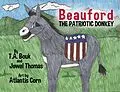 E-Book (epub) Beauford The Patriotic Donkey von T. A. Bouk, Jewel Thomas