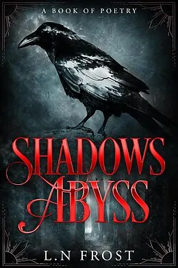E-Book (epub) Shadows Abyss: A Book of Poetry von Luna Nyx Frost