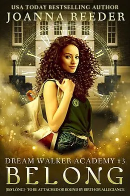 E-Book (epub) Belong (In Her Dreams, #6) von Joanna Reeder