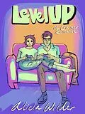 E-Book (epub) Level Up von Alicia Wilder