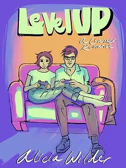 E-Book (epub) Level Up von Alicia Wilder