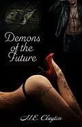 E-Book (epub) Demons of the Future von M.E. Clayton