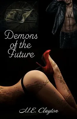 E-Book (epub) Demons of the Future von M.E. Clayton