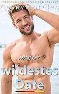 E-Book (epub) mein wildestes Date (Von Wölfen aufgezogen, #3) von J. D. Ruffin