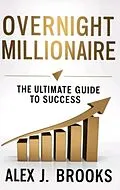 E-Book (epub) Overnight Millionaire von Sameer Parmar, Alex J. Brooks