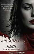 E-Book (epub) She Aimed High von Bill Andrew