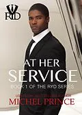 E-Book (epub) At Her Service (RYD Series, #1) von Michel Prince