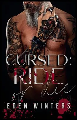 E-Book (epub) Cursed: Ride or Die von Eden Winters