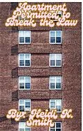 E-Book (epub) Apartment Permitted to Break the Law von Heidi K. Smith