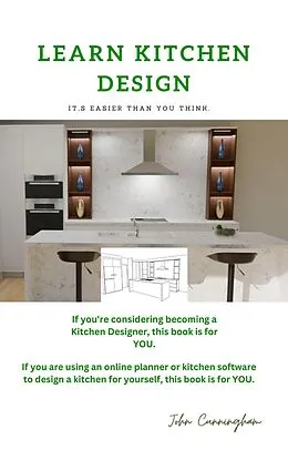 E-Book (epub) Learn Kitchen Design von John Cunningham