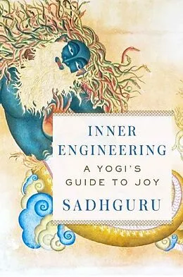 E-Book (epub) Inner Engineering: A Yogi's Guide to Joy von Sadhguru