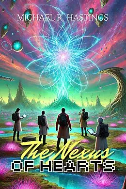 E-Book (epub) The Nexus of Hearts von Alaric Fenwick