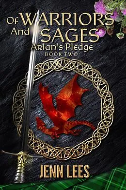 E-Book (epub) Of Warriors and Sages: Arlan's Pledge Book Two von Jenn Lees