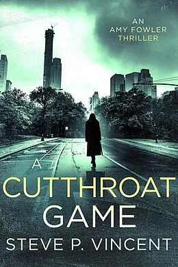 E-Book (epub) A Cutthroat Game von Steve P. Vincent