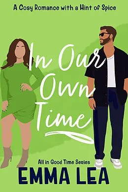 E-Book (epub) In Our Own Time von Emma Lea