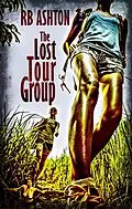 E-Book (epub) The Lost Tour Group von R. B. Ashton