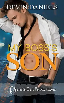E-Book (epub) My Boss's Son von Devin Daniels
