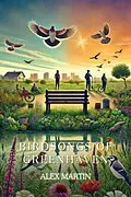 E-Book (epub) Birdsongs of Greenhaven von Alex Martin