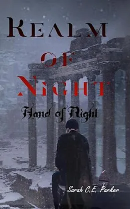 E-Book (epub) Hand of Night (Realm of Night, #4) von Sarah C. E. Parker