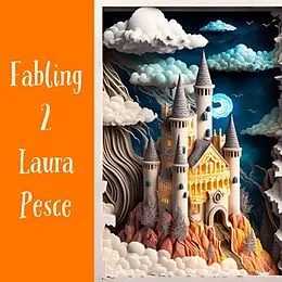 E-Book (epub) Fabling 2 von Laura Pesce