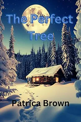 E-Book (epub) The Perfect Tree (New Worlders, #2) von P. A. Brown
