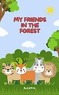 E-Book (epub) My Friends In The Forest von Cem Il