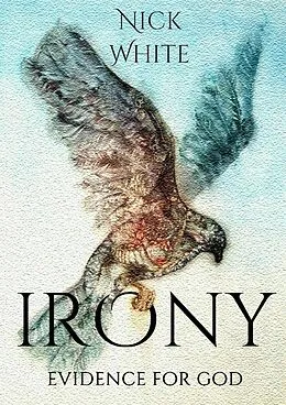 E-Book (epub) Irony von Nick White