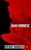 E-Book (epub) Maverick von Richie Roberts
