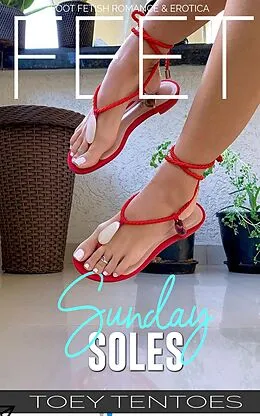 E-Book (epub) Sunday Soles (Toeciety, #1) von Toey Tentoes