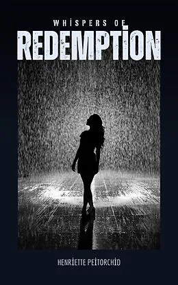 E-Book (epub) Whispers of Redemption von Henriette Peitorchid