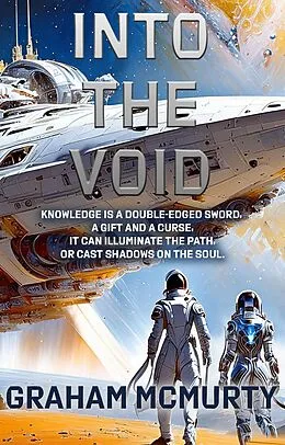 E-Book (epub) Into the Void von Graham McMurtry