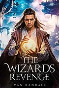 E-Book (epub) The Wizards Revenge von Mark Maynard