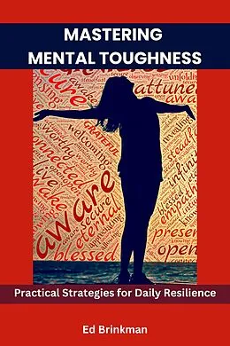 E-Book (epub) Mastering Mental Toughness von Ed Brinkman