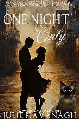 E-Book (epub) One Night Only von Julie Kavanagh