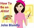 E-Book (epub) How To Be An Artist von John Blandly