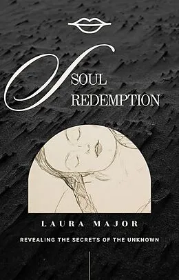 E-Book (epub) Soul Redemption (The Final Showdown Series Vol 1, #1) von Laura Major