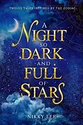 E-Book (epub) A Night So Dark And Full Of Stars von Nikky Lee