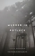 E-Book (epub) Murder in Potluch von Lilly Buchanan