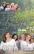 E-Book (epub) The Girls of Tonsil Lake von Liz Flaherty