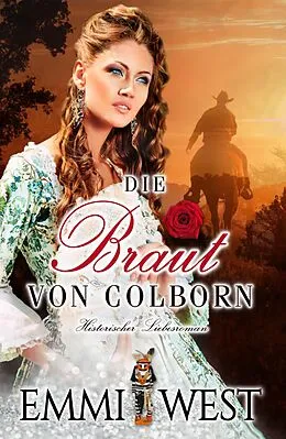 E-Book (epub) Die Braut von Colborn von Emmi West
