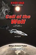 E-Book (epub) Call of the Wolf (Kirov Series, #76) von John Schettler